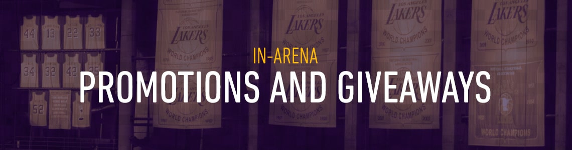 Lakers in-arena giveaways and promotions
